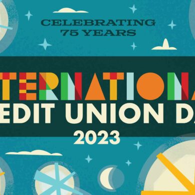 Credit Unions Worldwide Celebrate the 75th Annual International Credit Union Day