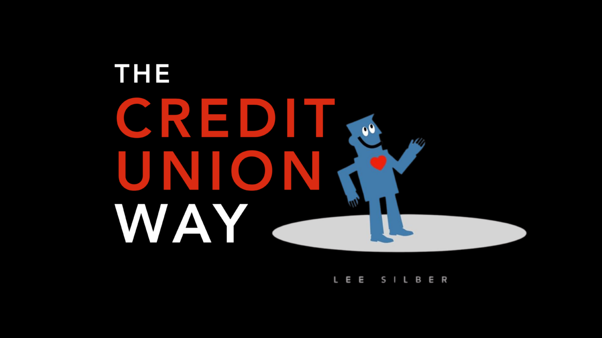 The Credit Union Way: How We Tell Our Story